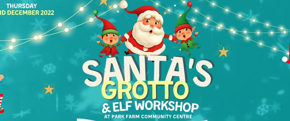 Santa's Grotto- Park Farm Community Centre