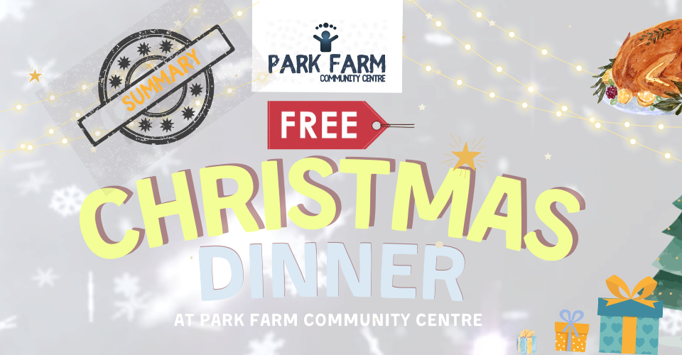 Christmas Dinner - Park Farm Community Centre